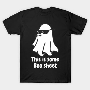 This is some boo sheet T-Shirt